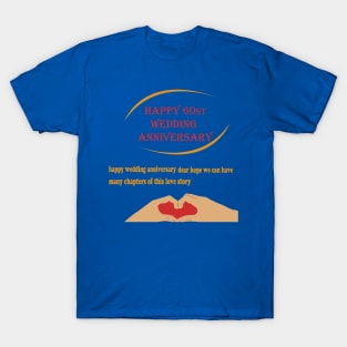 happy 60st wedding anniversary T-Shirt